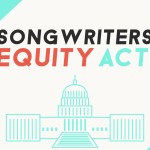 Songwriter Equity Act of 2014 (SEA) Continues to Pick Up Congressional Support