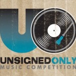 Enter the Unsigned Only Music Competition by April 29th