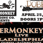 Music Promotion: Opportunity to Open for Supermonkey at The Legendary Dobbs In Philadelphia